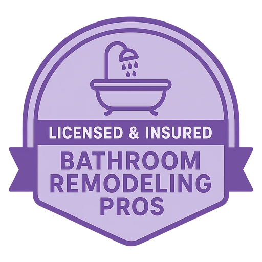 Licensed & Insured Bathroom Remodeling Pros